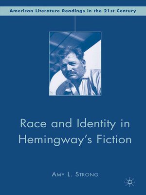 cover image of Race and Identity in Hemingway's Fiction